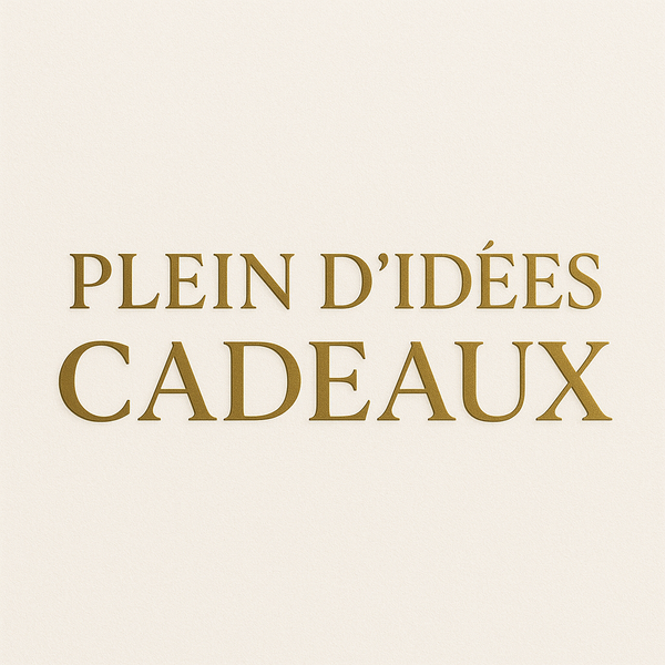Plein d'idées cadeaux